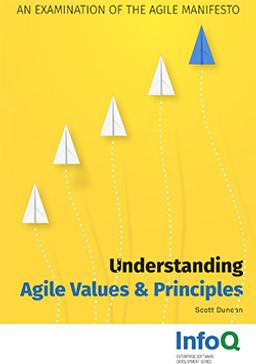 Understanding Agile Values & Principles. An Examination of the Agile Manifesto